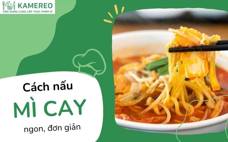 cac loai topping ngon de nau mi cay gom hai san thit rau nam